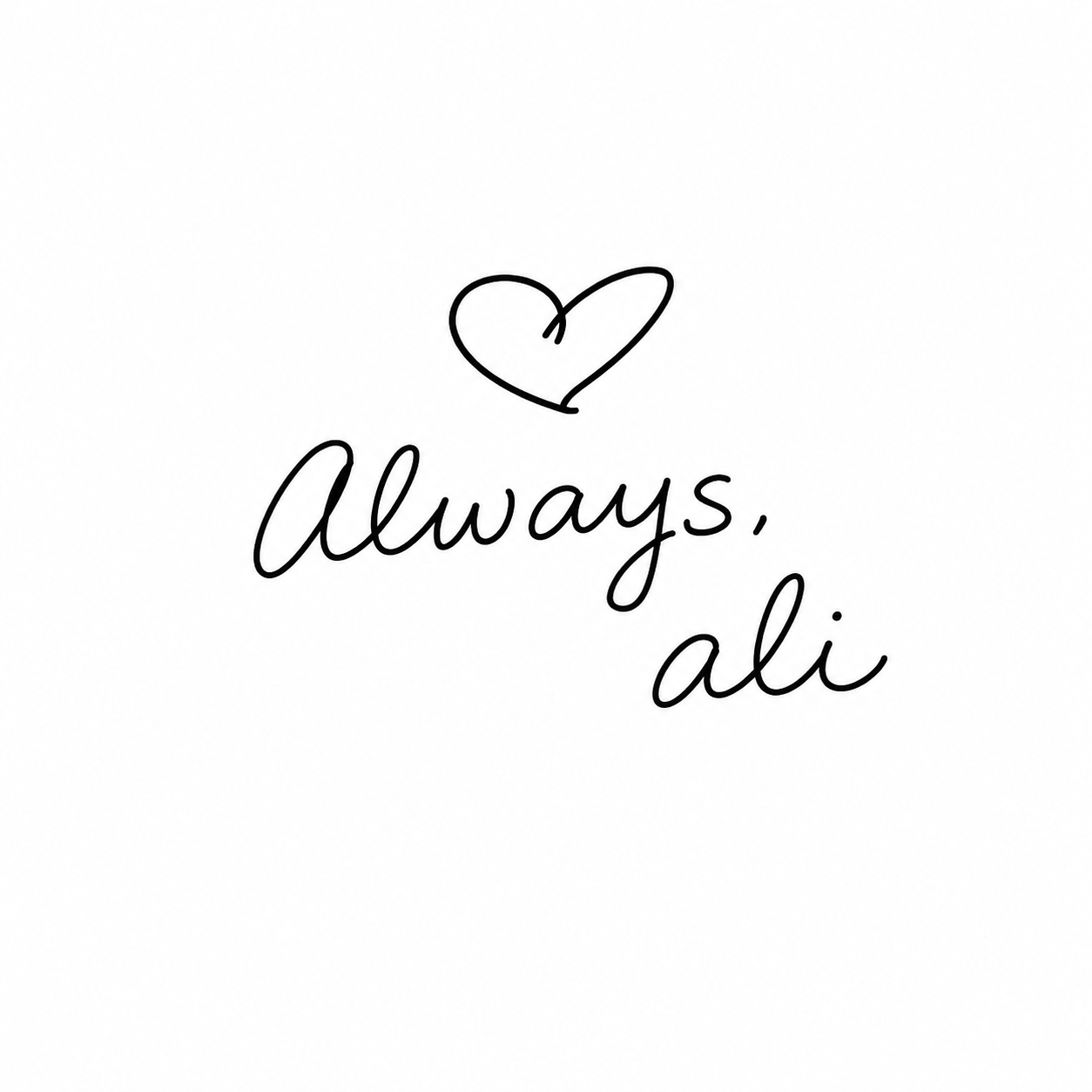 Love Always, Ali